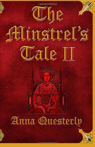 Cover for Anna Questerly · The Minstrel's Tale, Book 2 (Paperback Book) (2011)