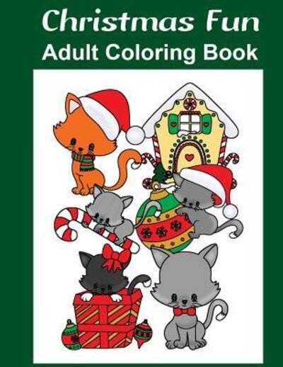 Cover for Marg Ruttan · Christmas Fun Adult Coloring Book (Paperback Book) (2016)