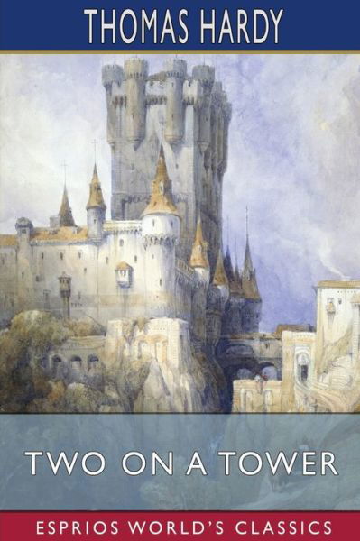 Cover for Thomas Hardy · Two on a Tower (Paperback Bog) (2024)