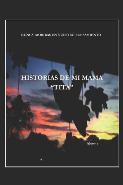 Cover for Luis Sandoval · Historias de Mama Tita (Paperback Book) (2019)