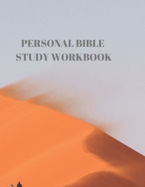 Personal Bible Study Workbook - Larry Sparks - Livres - Independently published - 9781086424720 - 30 juillet 2019