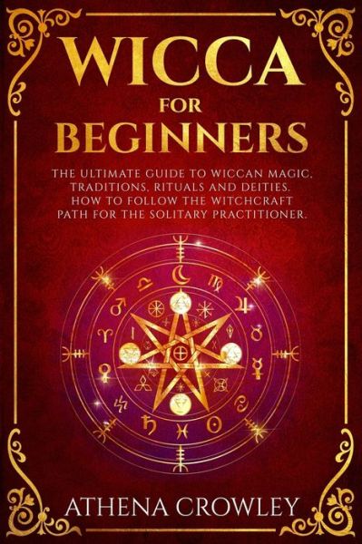 Cover for Athena Crowley · Wicca for Beginners (Paperback Book) (2019)