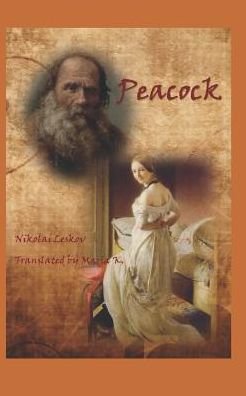 Cover for Nikolai Leskov · Peacock (Taschenbuch) (2019)