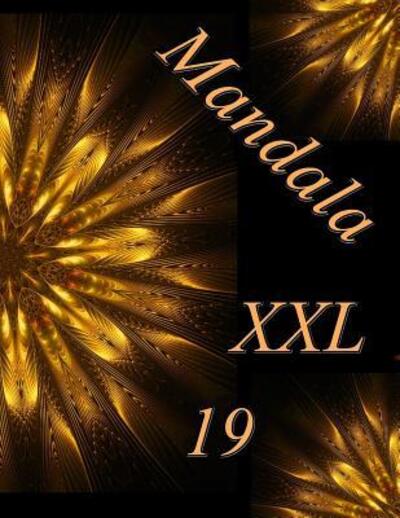 Cover for The Art Of You · Mandala XXL 19 (Paperback Book) (2019)