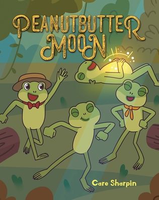 Cover for Care Sharpin · Peanutbutter Moon (Paperback Book) (2020)