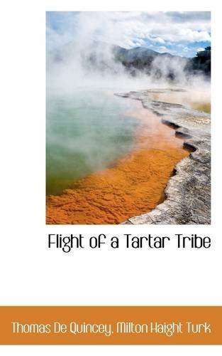 Cover for Thomas De Quincey · Flight of a Tartar Tribe (Paperback Bog) (2009)