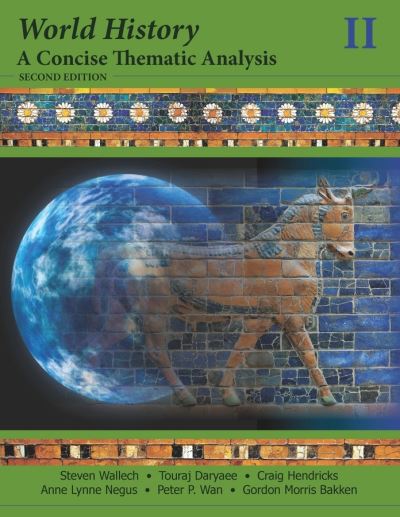 Cover for Wallech, Steven (Long Beach City College) · World History: A Concise Thematic Analysis, Volume 2 (Paperback Book) (2013)