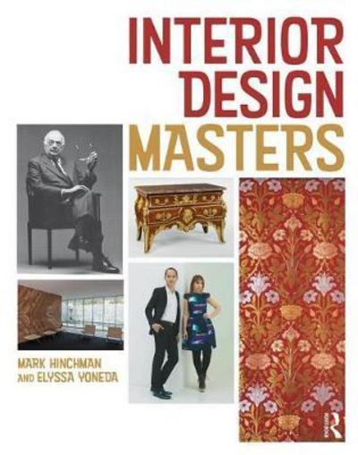 Cover for Hinchman, Mark (University of Nebraska in Lincoln, Nebraska, USA) · Interior Design Masters (Paperback Book) (2018)