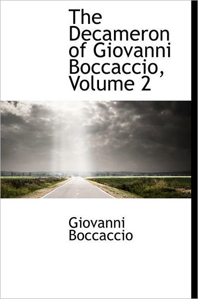 Cover for Giovanni Boccaccio · The Decameron of Giovanni Boccaccio, Volume 2 (Hardcover bog) (2011)