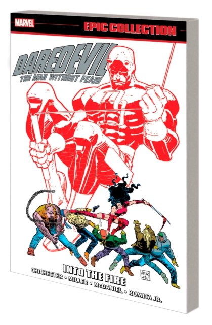 Daredevil Epic Collection: Into The Fire - D.G. Chichester - Bøker - Marvel Comics - 9781302953720 - 8. august 2023