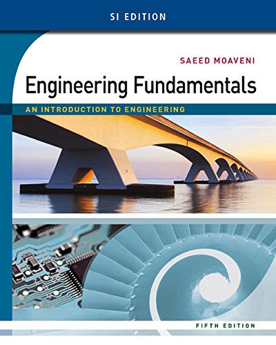 Cover for Moaveni, Saeed (Minnesota State University, Mankato) · Engineering Fundamentals: An Introduction to Engineering, SI Edition (Paperback Book) (2014)