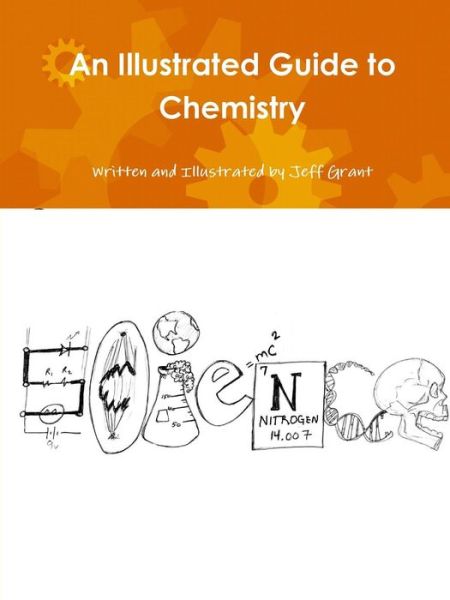 Cover for Jeff Grant · An Illustrated Guide to Chemistry (Paperback Book) (2018)