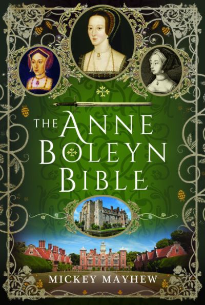 Cover for Mickey Mayhew · The Anne Boleyn Bible (Hardcover Book) (2023)