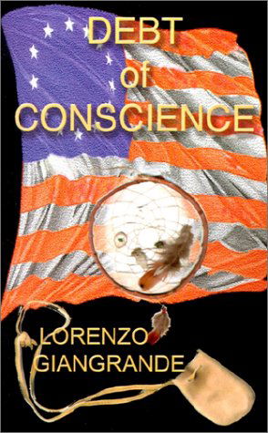 Cover for Lorenzo Giangrande · Debt of Conscience (Hardcover Book) (2001)