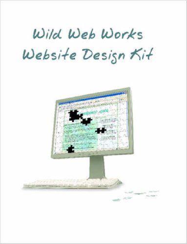 Cover for Lori Griffiths · Wild Web Works Website Design Kit (Paperback Book) (2006)