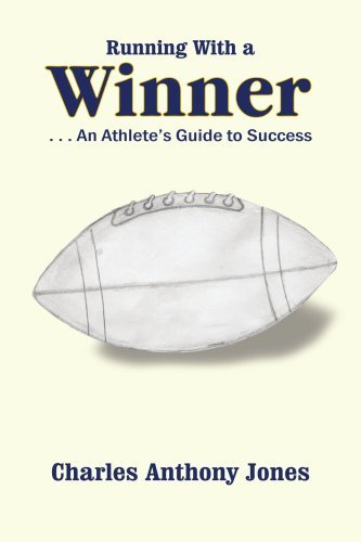 Cover for Charles Jones · Running with a Winner: . . . an Athlete's Guide to Success (Paperback Book) (2005)