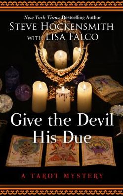 Cover for Steve Hockensmith · Give the Devil His Due (Book) (2017)