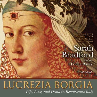 Cover for Sarah Bradford · Lucrezia Borgia (CD) (2012)