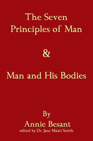 Cover for Annie Besant · The Seven Principles of Man &amp; Man and His Bodies (Taschenbuch) (2008)