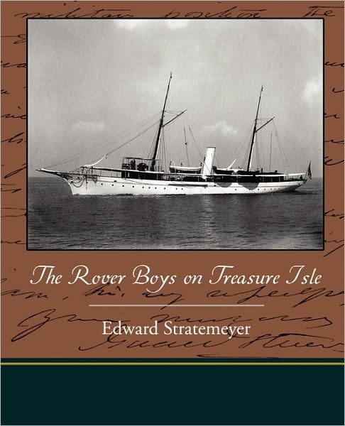 Cover for Edward Stratemeyer · The Rover Boys on Treasure Isle (Paperback Book) (2009)