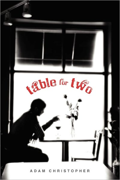 Cover for Adam Christopher · Table for Two (Paperback Bog) (2009)