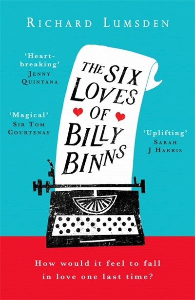 Cover for Richard Lumsden · The Six Loves of Billy Binns (Paperback Book) (2019)
