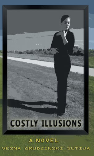 Cover for Vesna Grudzinski Sutija · Costly Illusions (Gebundenes Buch) (2013)