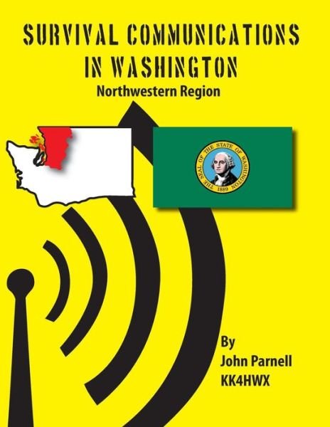 Cover for John Parnell · Survival Communications in Washington: Northwestern Region (Pocketbok) (2012)