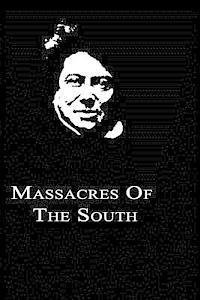Massacres of the South - Alexandre Dumas - Bøger - Createspace - 9781479260720 - 6. september 2012