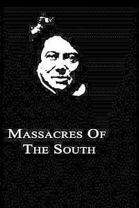 Massacres of the South - Alexandre Dumas - Books - Createspace - 9781479260720 - September 6, 2012