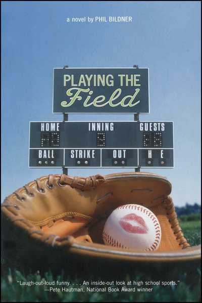 Cover for Phil Bildner · Playing the Field (Pocketbok) (2013)