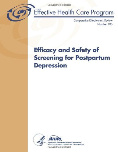 Cover for Agency for Healthcare Research and Quality · Efficacy and Safety of Screening for Postpartum Depression: Comparative Effectiveness Review Number 106 (Pocketbok) (2013)