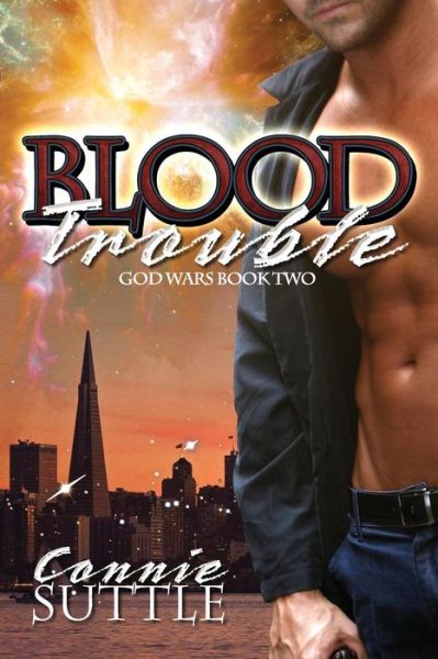 Cover for Connie Suttle · Blood Trouble: God Wars, Book 2 (Volume 2) (Paperback Book) (2013)