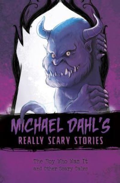 Cover for Michael Dahl · The Boy Who Was It (Hardcover Book) (2016)