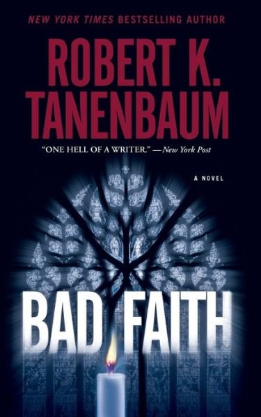 Cover for Robert K. Tanenbaum · Bad Faith (Paperback Bog) (2015)