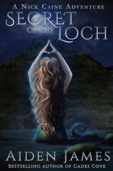 Cover for Aiden James · Secret of the Loch (Nick Caine Adventures) (Volume 5) (Paperback Book) (2014)