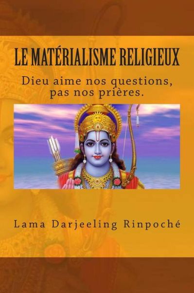 Cover for Lama Darjeeling Rinpoche · Le Materialisme Religieux (Paperback Book) (2015)