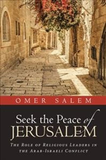 Cover for Omer Salem · Seek the Peace of Jerusalem (Hardcover Book) (2017)