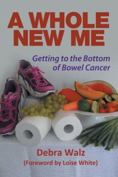 Cover for Debra Walz · A Whole New Me (Paperback Book) (2016)