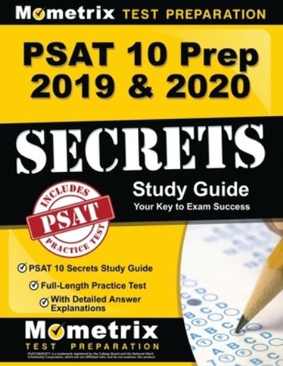 Cover for Mometrix College Admissions Test Team · PSAT 10 Prep 2019 &amp; 2020 : PSAT 10 Secrets Study Guide, Full-Length Practice Test with Detailed Answer Explanations : [Includes Step-by-Step Review Video Tutorials] (Paperback Book) (2023)