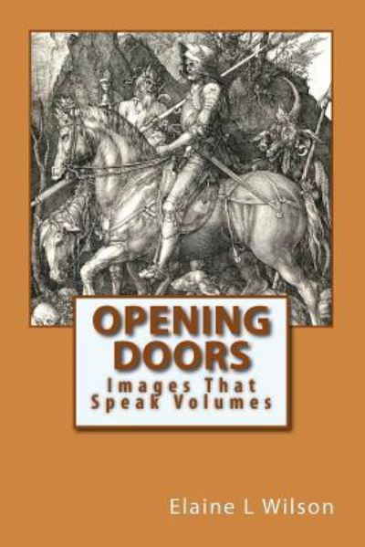 Cover for Elaine L Wilson · Opening Doors (Pocketbok) (2015)