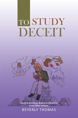 Cover for Beverly Thomas · To Study Deceit (Paperback Book) (2016)