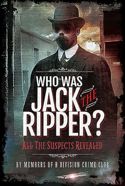 Cover for Richard Charles Cobb · Who was Jack the Ripper?: All the Suspects Revealed (Gebundenes Buch) (2019)