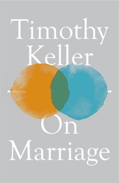 Cover for Timothy Keller · On Marriage (Paperback Book) (2021)