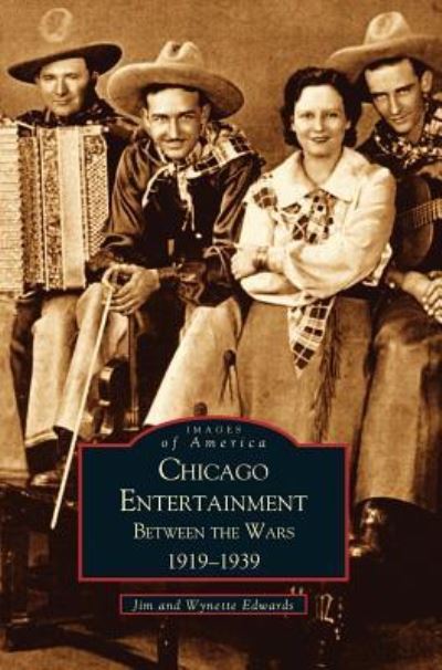 Cover for Jim Edwards · Chicago Entertainment (Hardcover Book) (2003)