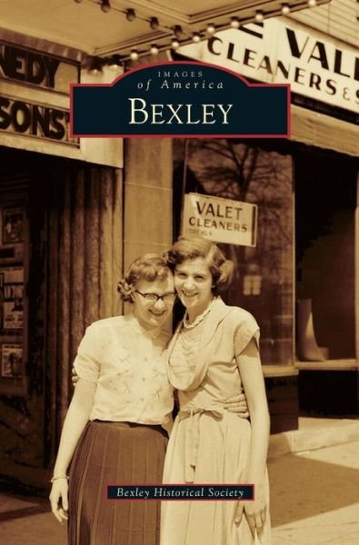 Cover for Bexley Historical Society · Bexley (Hardcover Book) (2014)