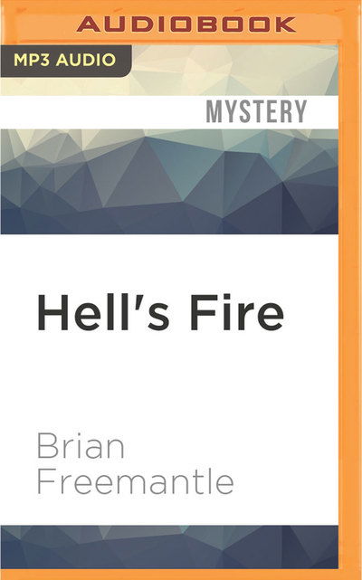 Cover for Brian Freemantle · Hell's Fire (MP3-CD) (2016)