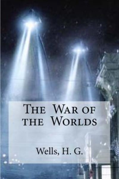 Cover for H. G. Wells · The War of the Worlds (Pocketbok) (2016)