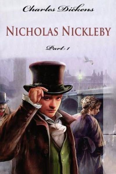 Cover for Dickens · Nicholas Nickleby Part 1 (Pocketbok) (2016)