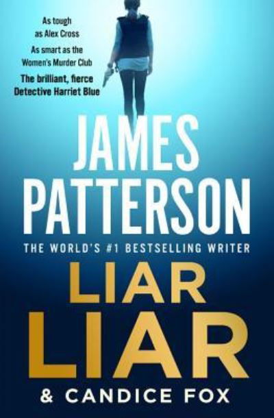 Cover for James Patterson · Liar Liar (Book) (2019)